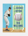 The Science of Hitting - Ted Williams-DIAMOND PRIDE